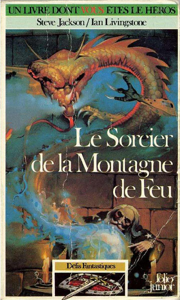 Couverture du livre Le Sorcier de la Montagne de Feu publié en 1982